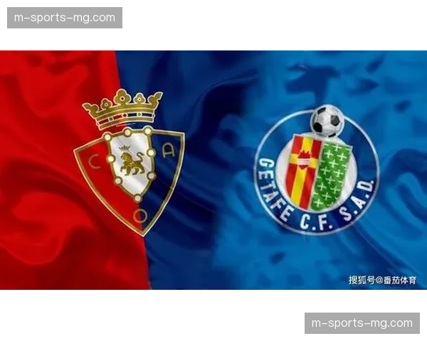 赫塔费戈罗恰特吉制造乌龙 进攻端运气成分较为明显